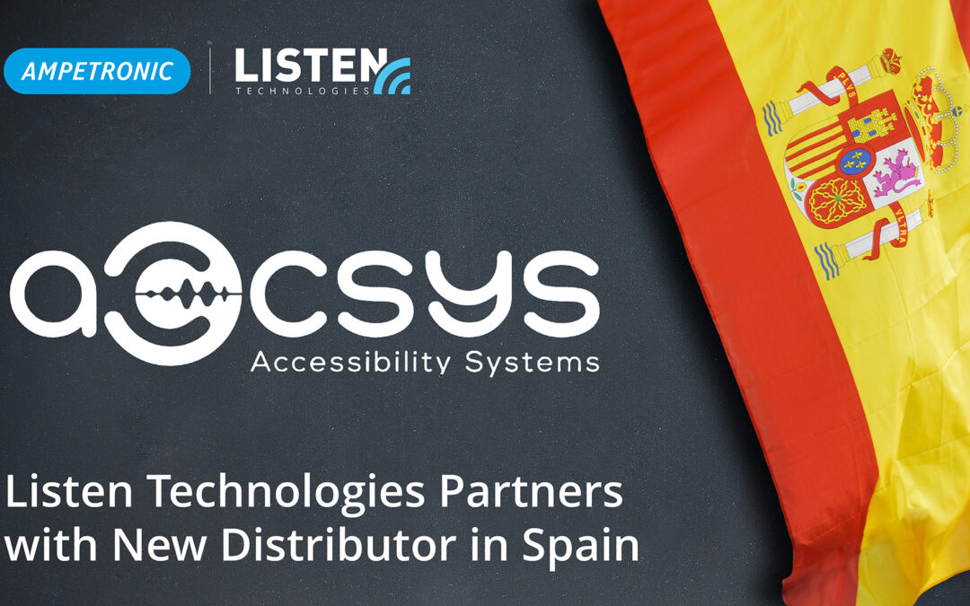 Listen Technologies Partners with New Distributor in Spain