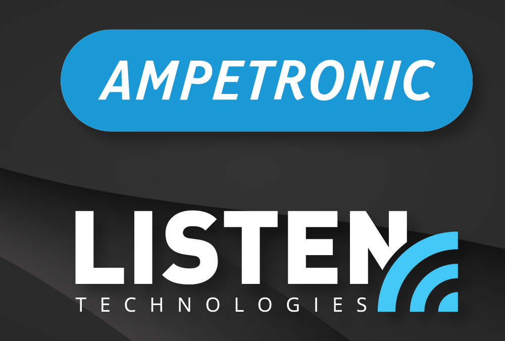 Ampetronic and Listen Technologies Develop First Auracast™ Based Assistive Listening Solution