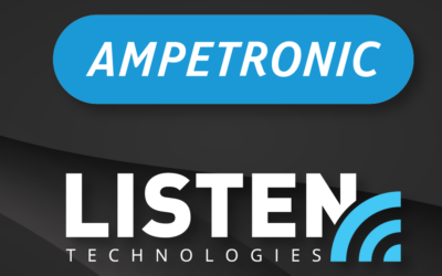 Ampetronic and Listen Technologies Develop First Auracast™ Based Assistive Listening Solution
